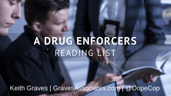 ultimate reading list for narcotics officers