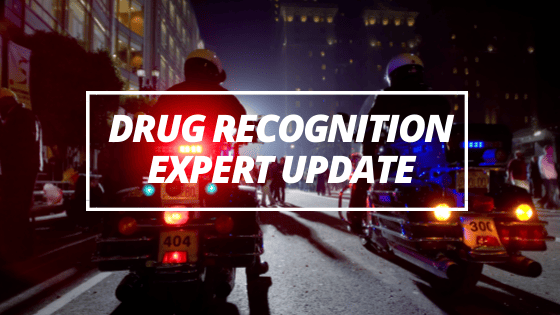 Drug Recognition Expert Updatebr