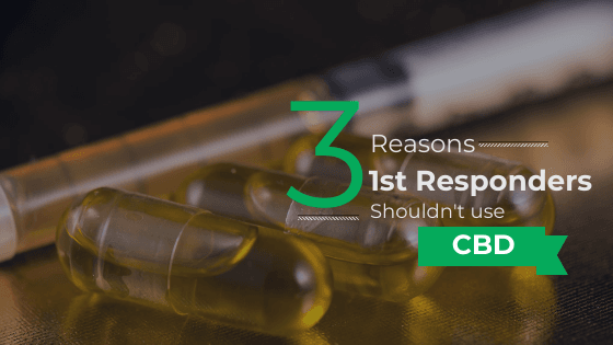 Cbd for first responders
